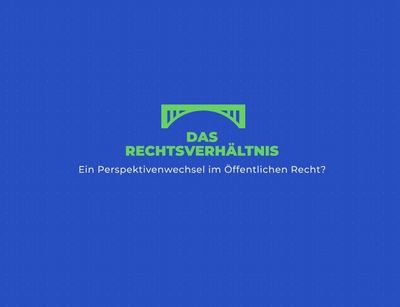 Tagungslogo "Das Rechtsverhätlnis" - blauer Hintergrund, grüne Schrift