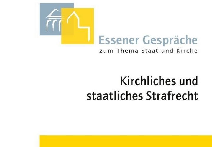 Ausschnitt des Covers: oben links auf grauem Viereck weiße Umrisse eines Gebäudes mit Säulen, rechts daneben auf gelbem Viereck ein weißer Umriss eines Kirchenbaus; rechts unterhalb davon in grau "Essener Gespräche", hierunter in schwarz "zum Thema Staat und Kirche", hierunter etwas größer in schwarz: "Kirchliches und staatliches Strafrecht", alles auf weißem Grund; am unteren Rand ein horizontaler gelber Balken; Bild: Aschendorff Verlag